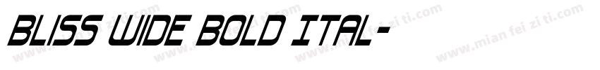 Bliss Wide Bold Ital字体转换